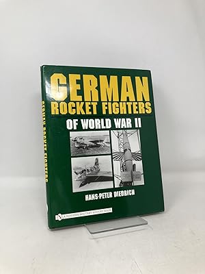 Image du vendeur pour German Rocket Fighters Of World War II (Schiffer Military History) mis en vente par Southampton Books