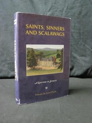 Immagine del venditore per Saints, Sinners and Scalawags venduto da Southampton Books