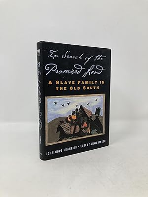 Bild des Verkufers fr In Search of the Promised Land: A Slave Family in the Old South (New Narratives in American History) zum Verkauf von Southampton Books