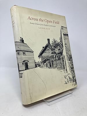 Seller image for Across the Open Field: Essays Drawn from English Landscapes (Penn Studies in Landscape Architecture) for sale by Southampton Books