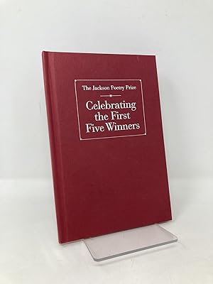 Seller image for The Jackson Poetry Prize - Celebrating the first five winners - Elizabeth Alexander, Tony Hoagland, Linda Gregg, Harryett Mullen, James Richardson for sale by Southampton Books