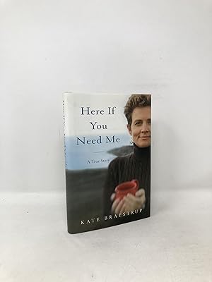 Image du vendeur pour Here If You Need Me: A True Story mis en vente par Southampton Books