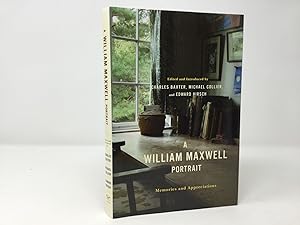 Seller image for A William Maxwell Portrait: Memories and Appreciations for sale by Southampton Books