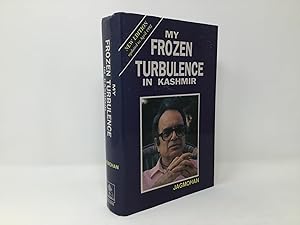 Seller image for My Frozen Turbulence in Kashmir for sale by Southampton Books