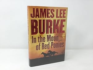 Seller image for In the Moon of Red Ponies: A Novel for sale by Southampton Books