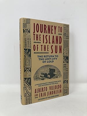 Seller image for Journey to the Island of the Sun: The Return to the Lost City of Gold (Harper Odysseys) for sale by Southampton Books