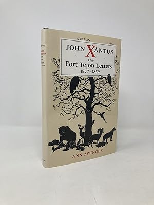 John Xántus: The Fort Tejon Letters, 1857-1859