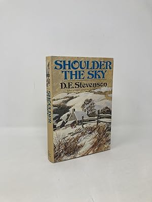 Imagen del vendedor de Shoulder the Sky; A Story of Winter in the Hills a la venta por Southampton Books