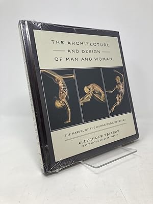 Imagen del vendedor de The Architecture and Design of Man and Woman: The Marvel of the Human Body, Revealed a la venta por Southampton Books