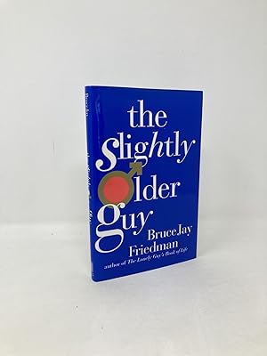 Seller image for Slightly Older Guy for sale by Southampton Books