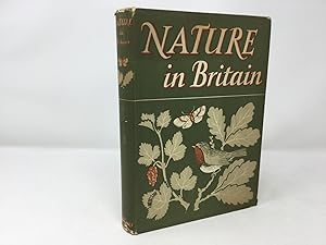 Seller image for Nature in Britain for sale by Southampton Books