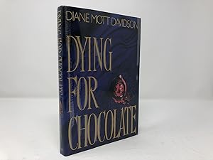 Imagen del vendedor de Dying for Chocolate a la venta por Southampton Books