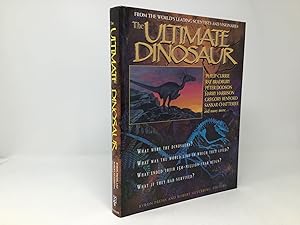 Seller image for The Ultimate Dinosaur: Past, Present, and Future for sale by Southampton Books