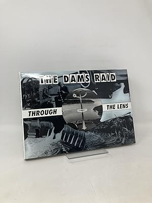 Seller image for The Dams Raid Through the Lens (Through the Lens) for sale by Southampton Books