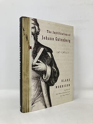Seller image for The Justification of Johann Gutenberg: A Novel for sale by Southampton Books