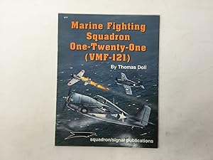Seller image for Marine Fighting Squadron One-Twenty-One (VMF-121) - Groups/Squadrons series (6177) for sale by Southampton Books