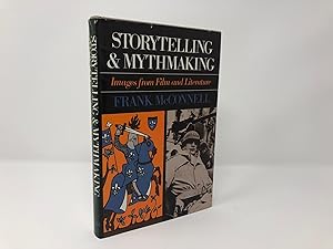 Immagine del venditore per Storytelling and Mythmaking: Images from Film and Literature venduto da Southampton Books