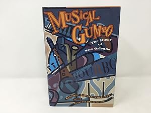 Musical Gumbo: The Music of New Orleans