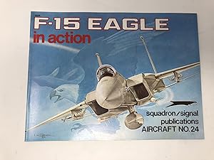 Seller image for F-15 Eagle in Action - Aircraft No. 24 for sale by Southampton Books
