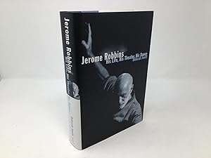 Seller image for Jerome Robbins: His Life, His Theater, His Dance for sale by Southampton Books