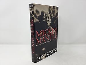 Immagine del venditore per Mickey Mantle: America's Prodigal Son venduto da Southampton Books