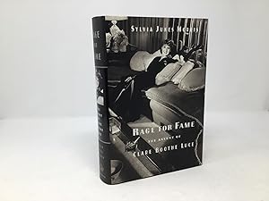 Image du vendeur pour Rage for Fame: The Ascent of Clare Boothe Luce mis en vente par Southampton Books