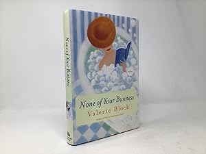 Bild des Verkufers fr None of Your Business zum Verkauf von Southampton Books