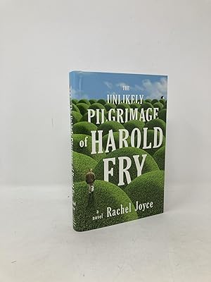 Seller image for The Unlikely Pilgrimage of Harold Fry: A Novel for sale by Southampton Books