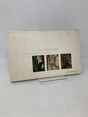 Bild des Verkufers fr Carr, O'Keeffe, Kahlo: Places of Their Own zum Verkauf von Southampton Books