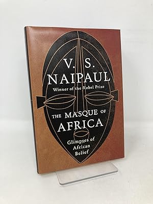 Seller image for The Masque of Africa: Glimpses of African Belief for sale by Southampton Books