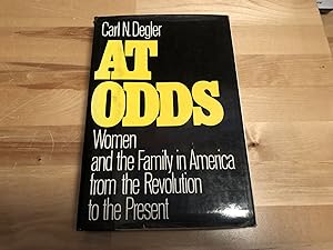 Imagen del vendedor de At Odds: Women and the Family in America from the Revolution to the Present a la venta por Southampton Books