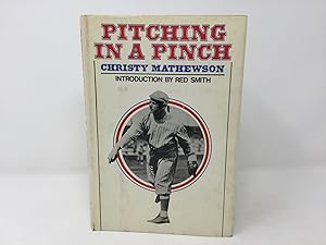 Seller image for Pitching in a Pinch: Or, Baseball from the Inside for sale by Southampton Books