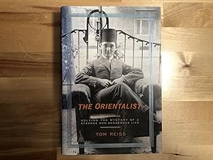 Seller image for The Orientalist: Solving the Mystery of a Strange and Dangerous Life for sale by Southampton Books