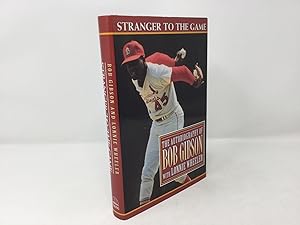 Seller image for Stranger to the Game: The Autobiography of Bob Gibson for sale by Southampton Books