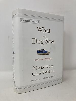 Seller image for What the Dog Saw: And Other Adventures for sale by Southampton Books