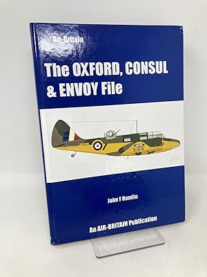 Image du vendeur pour The Oxford, Consul & Envoy file mis en vente par Southampton Books