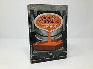 Immagine del venditore per Sign On For Tokyo venduto da Southampton Books