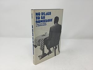 Bild des Verkufers fr No Place to Be Somebody: A Black-black Comedy zum Verkauf von Southampton Books