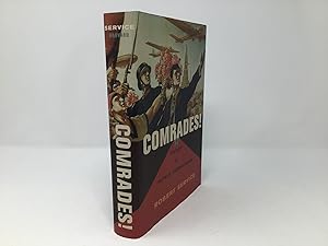 Imagen del vendedor de Comrades!: A History of World Communism a la venta por Southampton Books