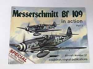 Seller image for Messerschmitt Bf 109 in Action, Part 2 - Aircraft No. 57 for sale by Southampton Books