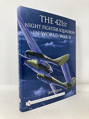 Immagine del venditore per The 421st Night Fighter Squadron: In World War II (Schiffer Military History) venduto da Southampton Books