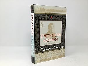 Immagine del venditore per Two-Gun Cohen: A Biography venduto da Southampton Books
