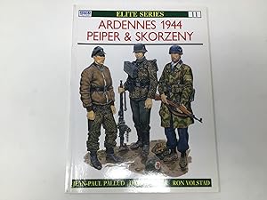 Seller image for Ardennes 1944 Peiper & Skorzeny (Elite) for sale by Southampton Books