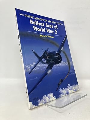 Seller image for Hellcat Aces of World War 2 (Osprey Aircraft of the Aces No 10) for sale by Southampton Books