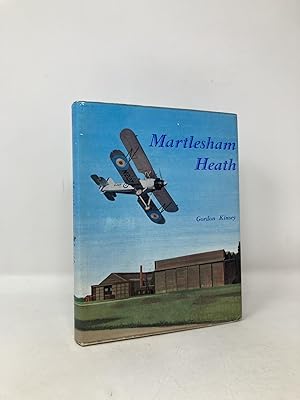 Seller image for Martlesham Heath: The story of the Royal Air Force Station 1917-1973 for sale by Southampton Books