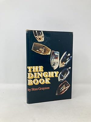 Imagen del vendedor de The Dinghy Book a la venta por Southampton Books