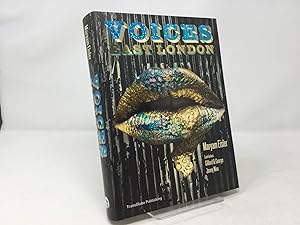 Seller image for Voices: East London for sale by Southampton Books