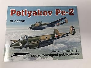 Imagen del vendedor de Petlyakov Pe-2 in action - Aircraft No. 181 a la venta por Southampton Books