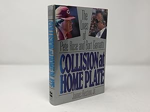 Seller image for Collision at Home Plate: The Lives of Pete Rose and Bart Giamatti for sale by Southampton Books