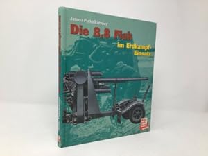 Imagen del vendedor de Die 8,6 Flak im Erdkampf-Einsatz (Bildreport Weltkreig II ; 2) (German Edition) a la venta por Southampton Books